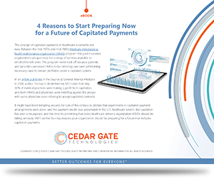 CGT-eBook-4-Reasons-to-Start-Preparing-Now-for-a-Future-of-Capitated-Payments-cover2